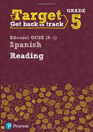 Target Grade 5 Reading Edexcel GCSE (9-1) Spanish Workbook (Modern Foreign Language Intervention) [KSIĄŻKA]