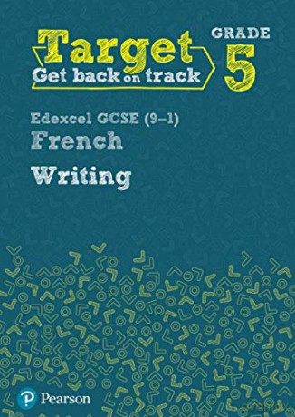 Target Grade 5 Writing Edexcel GCSE (9-1) French Workbook (Modern Foreign Language Intervention) - Daniele Bourdais [KSIĄŻKA]