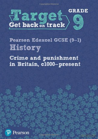 Target Grade 9 Edexcel GCSE (9-1) History Crime and punishment in Britain, c1000- present Workbook (History Intervention) [KSIĄŻKA]