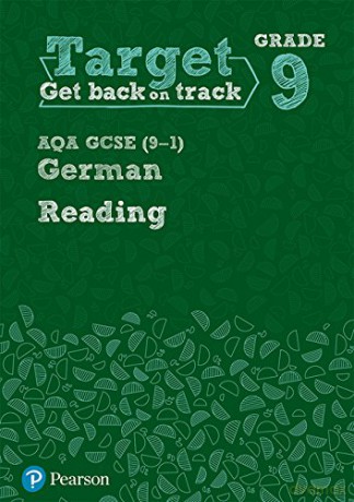 Target Grade 9 Reading AQA GCSE (9-1) German Workbook (Modern Foreign Language Intervention) [KSIĄŻKA]