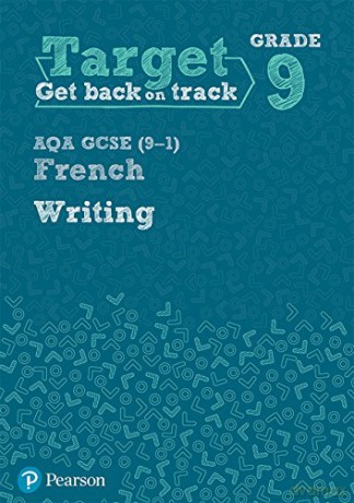 Target Grade 9 Writing AQA GCSE (9-1) French Workbook (Modern Foreign Language Intervention) - Pearson [KSIĄŻKA]