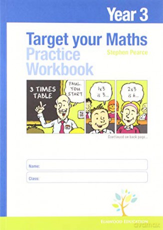 Target your Maths Year 3 Practice Workbook - Stephen Pearce [KSIĄŻKA]