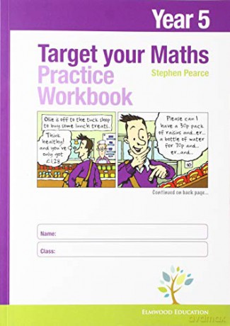 Target your Maths Year 5 Practice Workbook - Stephen Pearce [KSIĄŻKA]