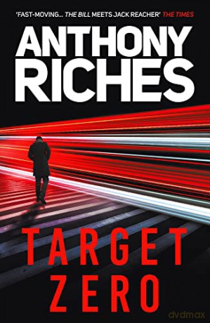 Target Zero: Volume 2 (The Protector) - Anthony Riches [KSIĄŻKA]