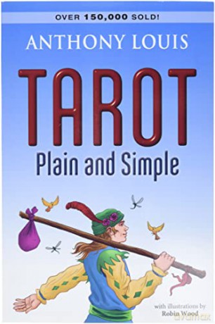 Tarot Plain and Simple - Anthony Louis [KSIĄŻKA]