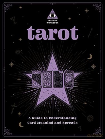 Tarot: An In Focus Workbook: A Guide to Understanding Card Meanings and Spreads (1) (In Focus Workbooks) - Rebecca Falcon [KSIĄŻKA]