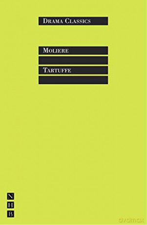 Tartuffe (NHB Drama Classics): 54 (Nick Hern Books Drama Classics) - Moliere [KSIĄŻKA]
