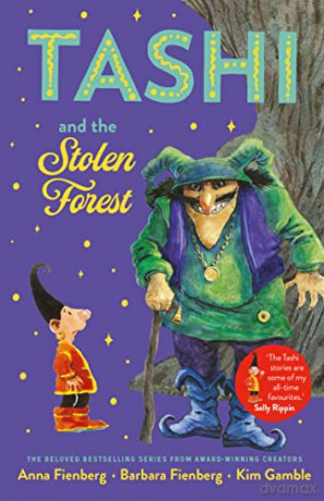 Tashi and the Stolen Forest - Anna Fienberg [KSIĄŻKA]