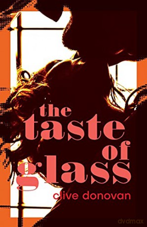 Taste of Glass - Clive Donovan [KSIĄŻKA]