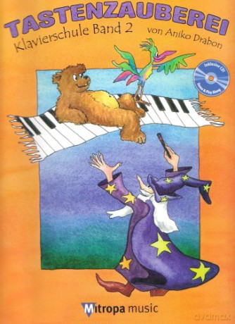 Tastenzauberei Band 2: Klavierschule Band 2 [KSIĄŻKA]