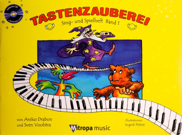 Tastenzauberei Sing- Und Spielheft Band 1 [KSIĄŻKA]