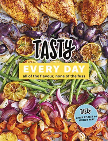 Tasty Every Day: All of the Flavour, None of the Fuss - Tasty [KSIĄŻKA]