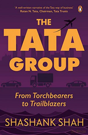 Tata Group: From Torchbearers to Trailblazers - Shashank Shah [KSIĄŻKA]