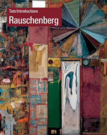 Tate Introductions: Robert Rauschenberg - Ed Krcma [KSIĄŻKA]