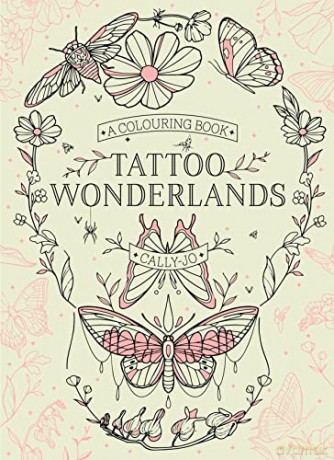 Tattoo Wonderlands: A Colouring Book - Cally-Jo [KSIĄŻKA]