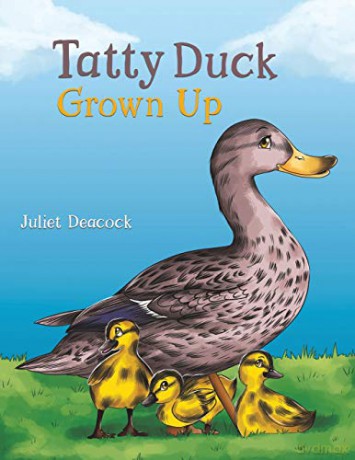 Tatty Duck Grown Up - Juliet Deacock [KSIĄŻKA]