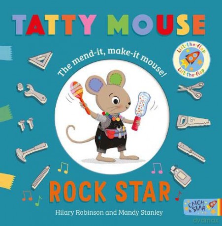 Tatty Mouse Rock Star: 1 - Hilary Robinson [KSIĄŻKA]
