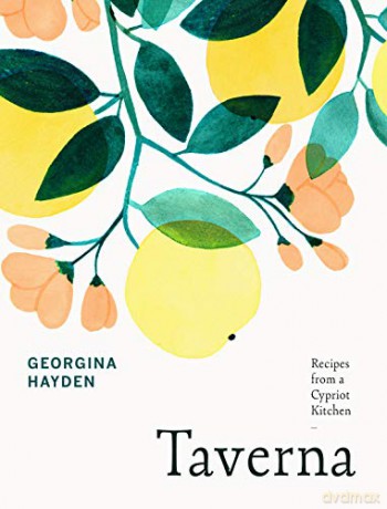 Taverna: From the Sunday Times Bestselling Author of Nistisima - Georgina Hayden [KSIĄŻKA]