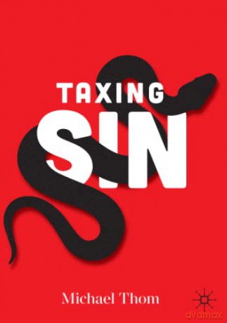 Taxing Sin - Michael Thom [KSIĄŻKA]