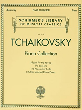 Tchaikovsky Piano Collection: Schirmer'S Library of Musical Classics Volume 2116 - Tchaikovsky [KSIĄŻKA]