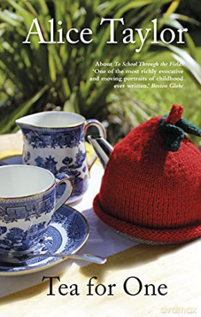 Tea for One: A Celebration of Little Things - Alice Taylor [KSIĄŻKA]