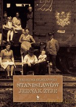 Stanisławów jednak żyje - Tadeusz Olszański [KSIĄŻKA]