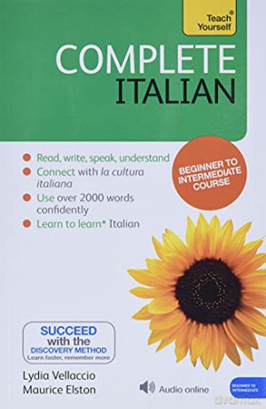 Teach Yourself Complete Italian (Teach Yourself Language)|Teach Yourself Language: Learn to Read, Write, Speak and Understand a New Language - Lydia Vellaccio [KSIĄŻKA]