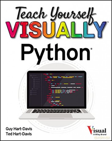Teach Yourself VISUALLY Python (Teach Yourself VISUALLY (Tech)) - Ted Hart-Davis [KSIĄŻKA]