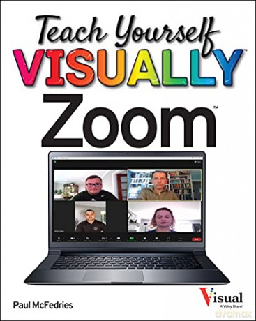 Teach Yourself VISUALLY Zoom (Teach Yourself VISUALLY (Tech)) - Paul McFedries [KSIĄŻKA]