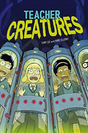 Teacher Creatures (EDGE: Bandit Graphics) - Tony Lee [KOMIKS]