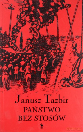 Państwo bez stosów - Janusz Tazbir [KSIĄŻKA]