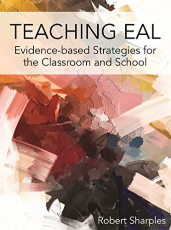 Teaching EAL: Evidence-based Strategies for the Classroom and School - Robert Sharples [KSIĄŻKA]