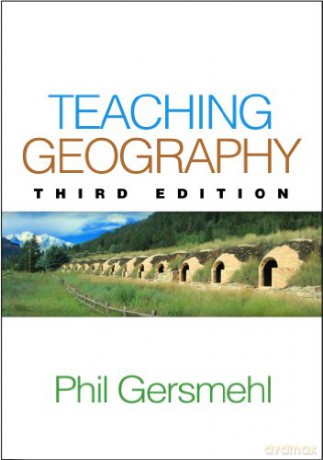 Teaching Geography: Third Edition - Phil Gersmehl [KSIĄŻKA]