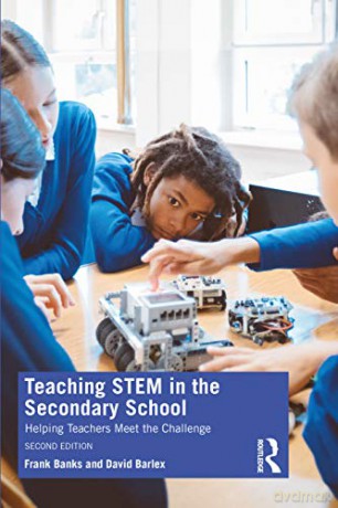 Teaching STEM in the Secondary School: Helping Teachers Meet The Challenge - Frank Banks [KSIĄŻKA]