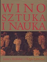 Wino. Sztuka i nauka - James Halliday, Hugh Johnson [KSIĄŻKA]