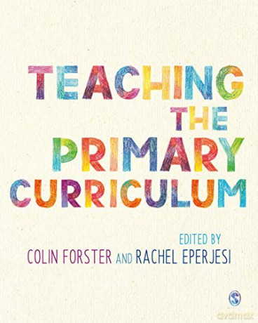 Teaching the Primary Curriculum - Colin Forster [KSIĄŻKA]