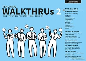 Teaching WalkThrus 2: Five-step guides to instructional coaching - Tom Sherrington [KSIĄŻKA]