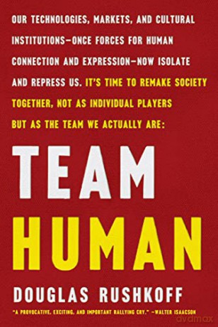 Team Human - Douglas Rushkoff [KSIĄŻKA]