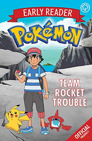 Team Rocket Trouble: Book 3 (The Official Pokémon Early Reader) - Pokémon [KSIĄŻKA]