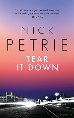 Tear It Down (Ash) - Nick Petrie [KSIĄŻKA]