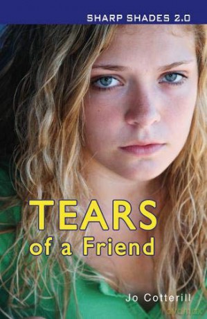 Tears of a Friend (Sharp Shades) - Cotterill Jo [KSIĄŻKA]