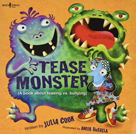 Tease Monster: (A Book about Teasing vs Bullying) (Building Relationships) - Julia Cook: Illustrated by Anita Dufalla [KSIĄŻKA]