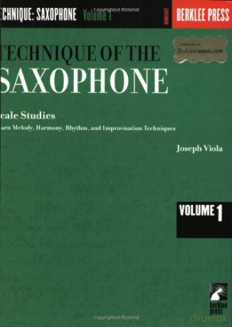 Technique Of The Saxophone Volume 1 Scale Studies: 01 - Joseph Viola [KSIĄŻKA]