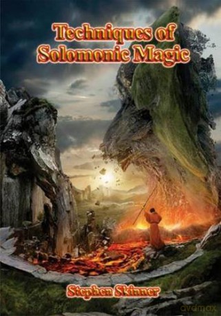 Techniques of Solomonic Magic - Stephen Skinner [KSIĄŻKA]