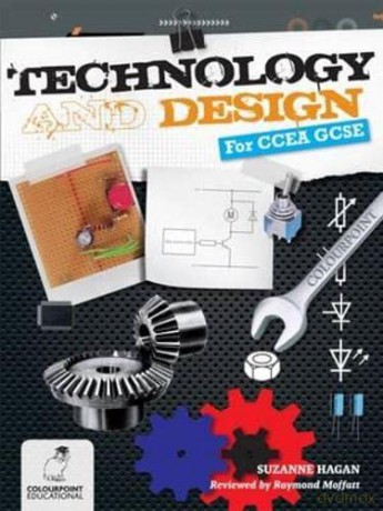 Technology and Design for CCEA GCSE - Suzanne Hagan [KSIĄŻKA]