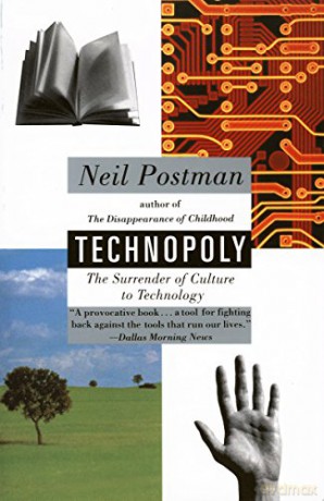 Technopoly (Vintage): The Surrender of Culture to Technology - Neil Postman [KSIĄŻKA]