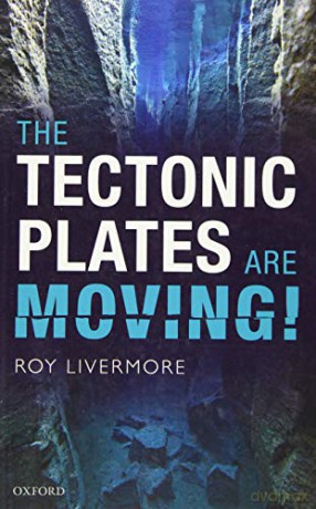Tectonic Plates Are Moving! - Roy Livermore [KSIĄŻKA]