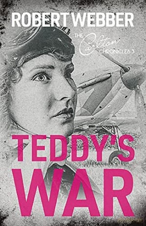 Teddy's War: Carlton Chronicles 3 - Robert Webber [KSIĄŻKA]
