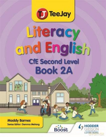 TeeJay Literacy and English CfE Second Level Book 2A - Madeleine Barnes [KSIĄŻKA]