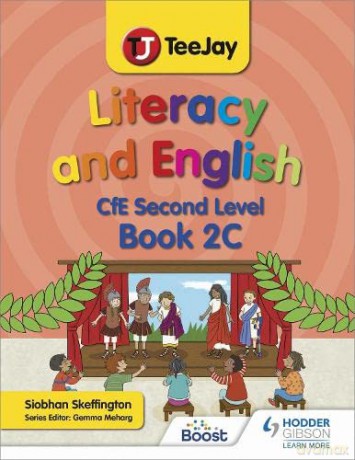TeeJay Literacy and English CfE Second Level Book 2C - Siobhan Skeffington [KSIĄŻKA]